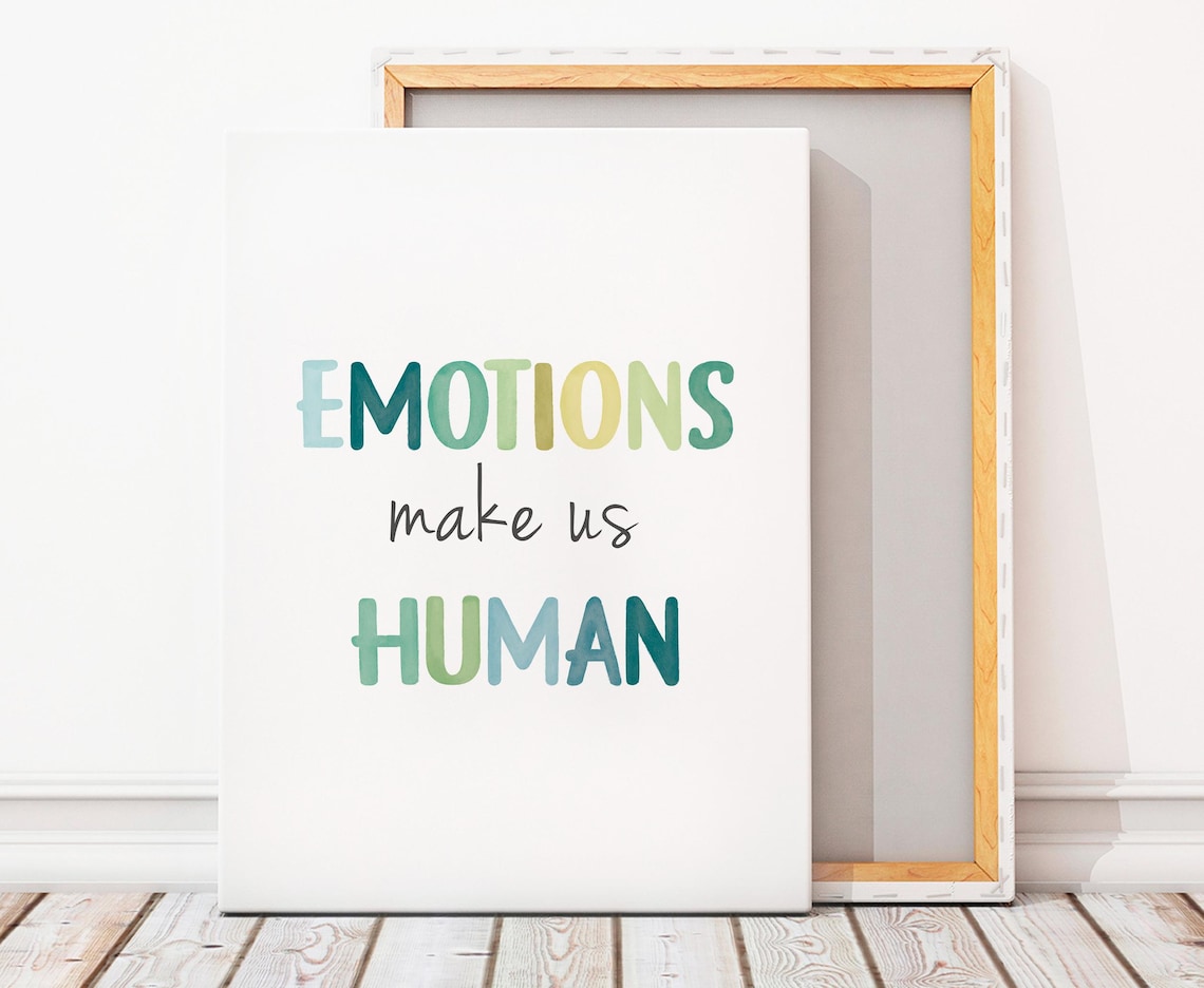 Emotions Make Us Human Art Print, Mental Health Office