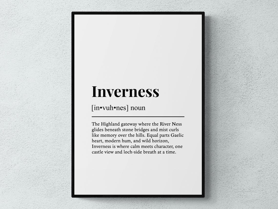 Inverness Scotland Funny Dictionary Definition Highland Poster