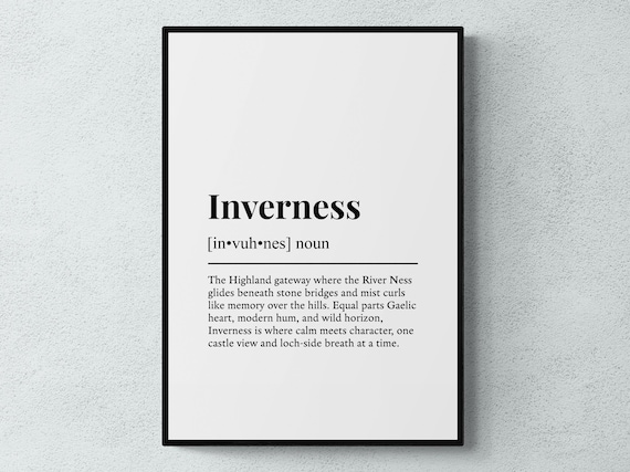 Inverness Funny Definition Scotland Gift Wall Art Print
