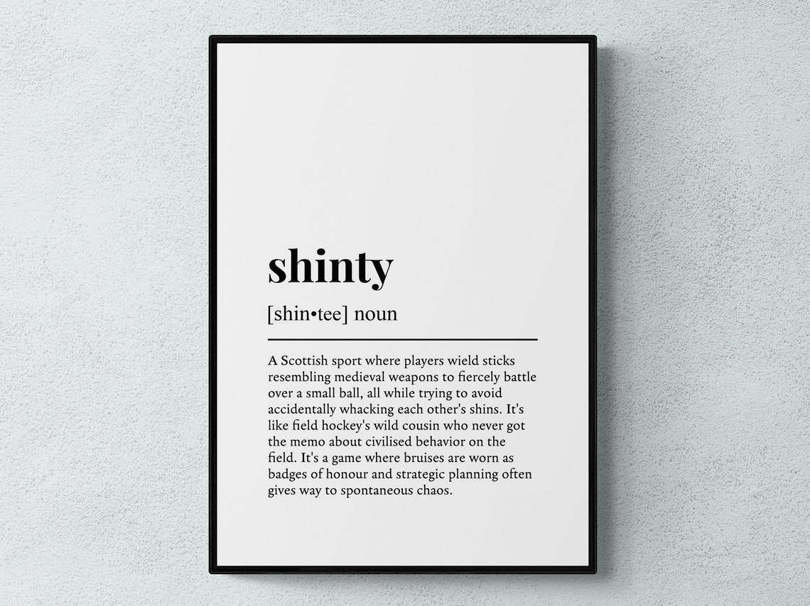 Shinty Funny Dictionary Definition Scottish Sport Gift Humorous Poster