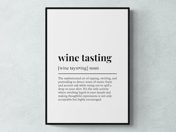 Wine Tasting Funny Definition Hobby Gift Wall Art Print