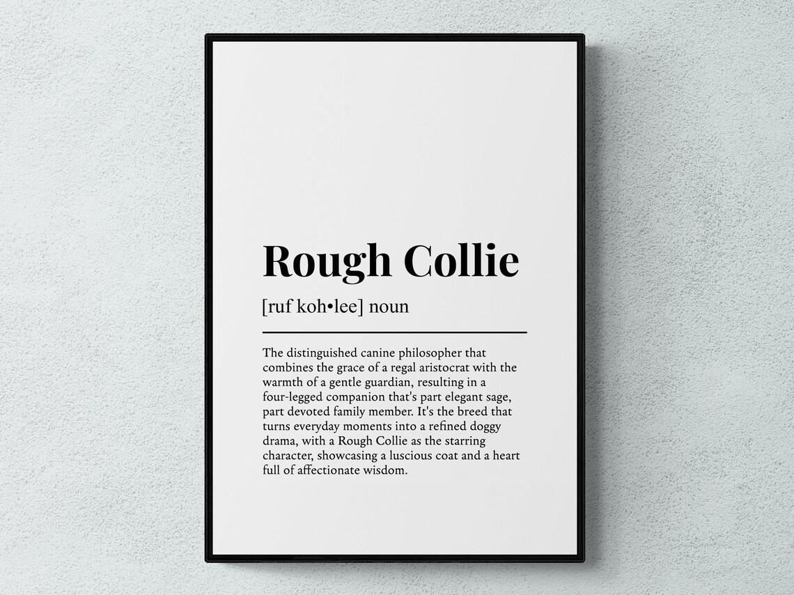 Rough Collie Funny Definition Dog Wall Art Print