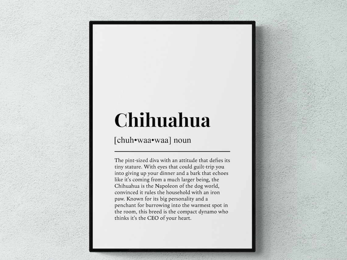 Chihuahua Funny Definition Dog Art Print