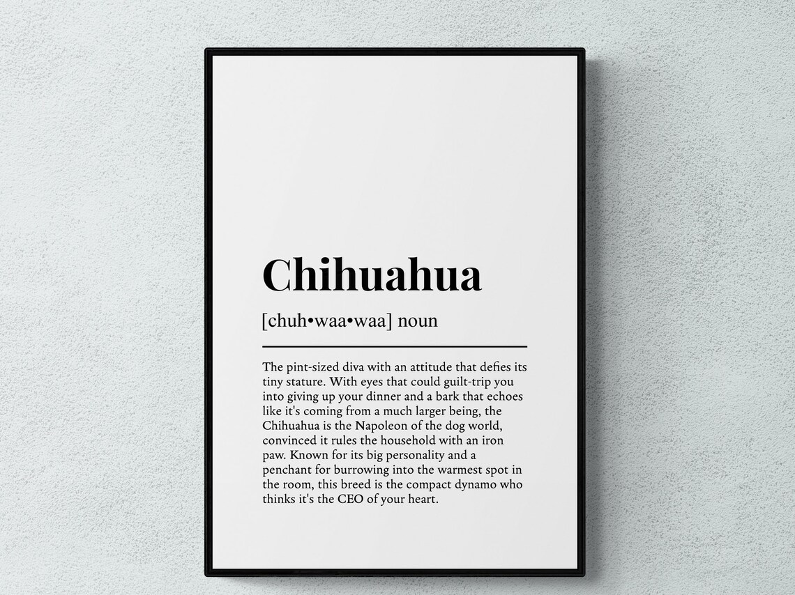 Chihuahua Funny Definition Dog Wall Art Print