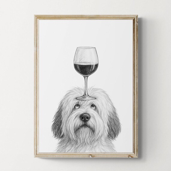 Old English Sheepdog Dog Art Print Funny And Wine Drawing Lover Wall Decor Lovers Gifts