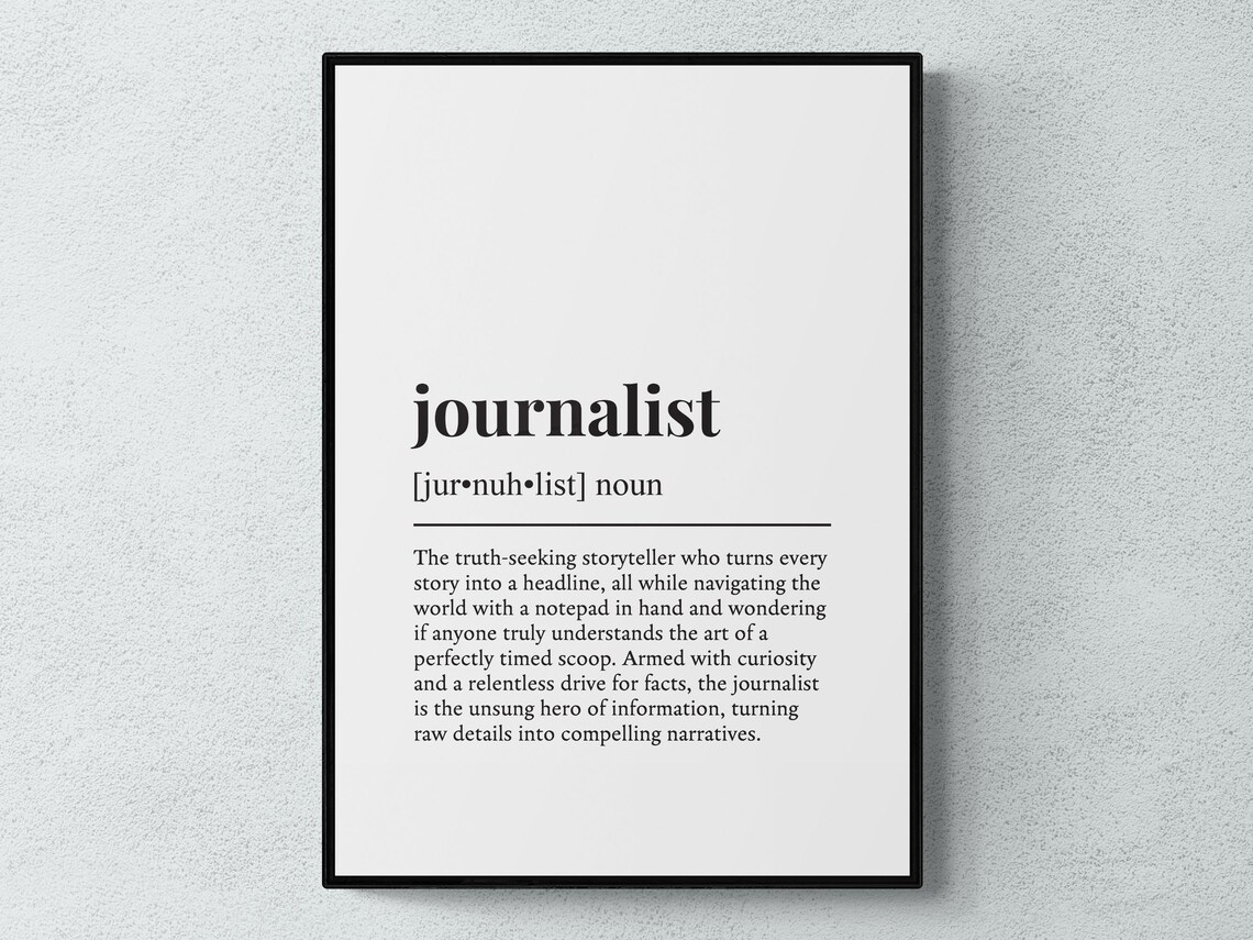 Journalist Funny Definition Job Quote Art Print
