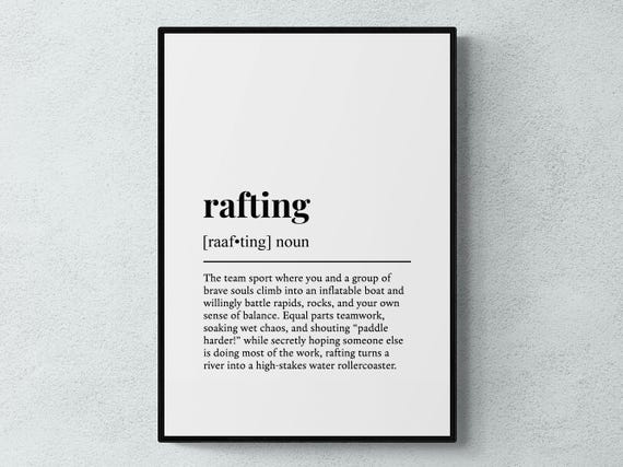 Rafting Funny Definition Sport Gift Wall Art Print