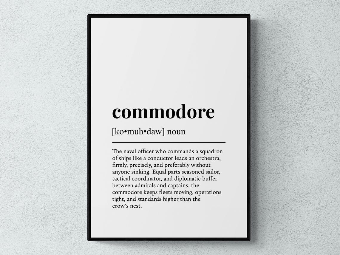 Commodore Dictionary Definition Naval Rank Military Art Poster