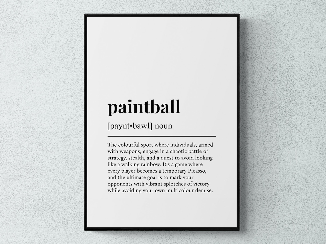 Paintball Funny Definition Hobby Gift Wall Art Print