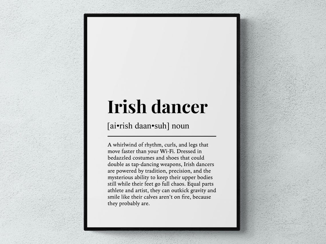Irish Dancer Funny Dictionary Definition Minimalist Dance Poster