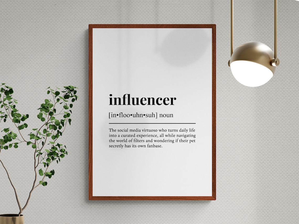 Influencer Funny Definition Job Work Gift Wall Art Print - Image 3