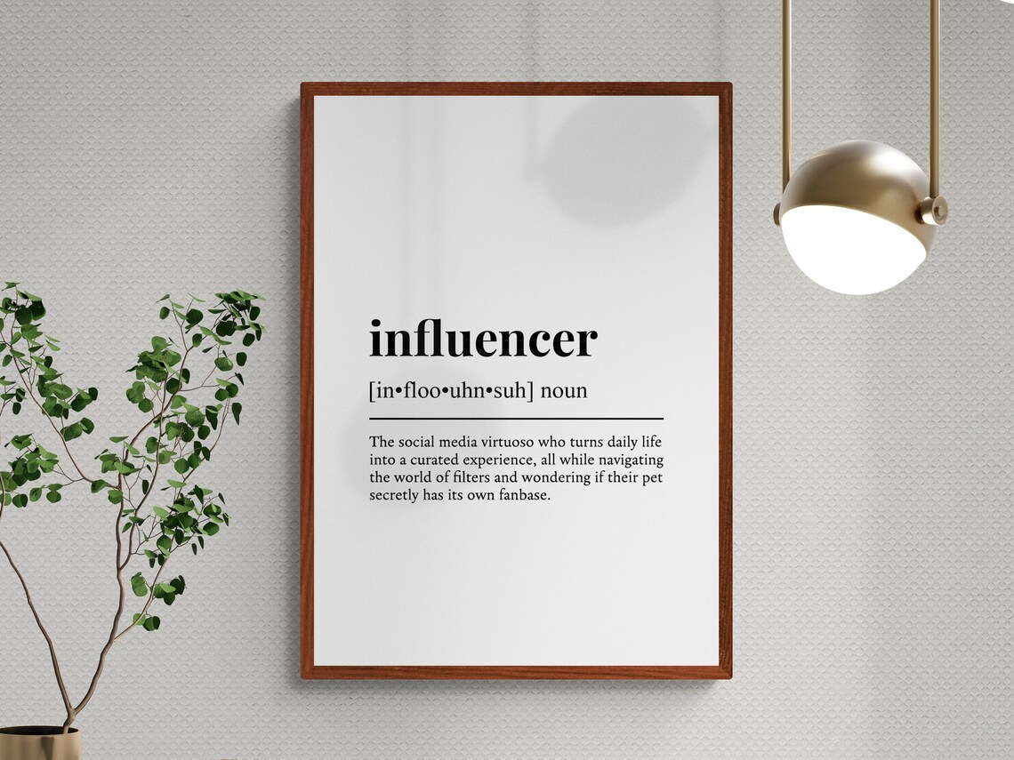 Influencer Funny Definition Typography Art Print - Image 3