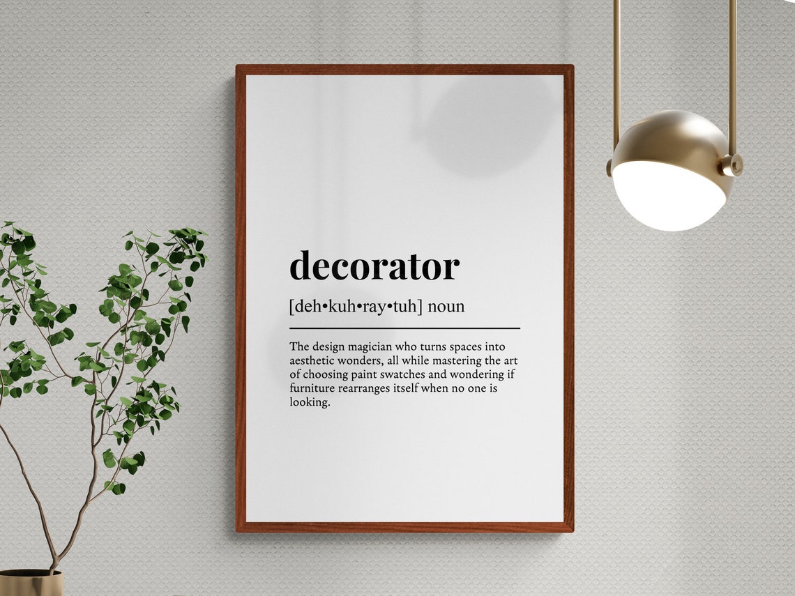 Decorator Funny Dictionary Definition Typography Gift Wall Art - Image 3
