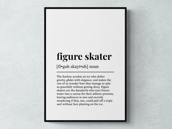 Figure Skater Funny Definition, Sport Wall Art Print