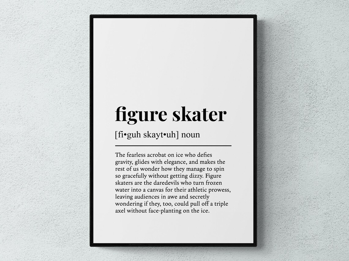 Figure Skater Funny Definition, Sport Wall Art Print