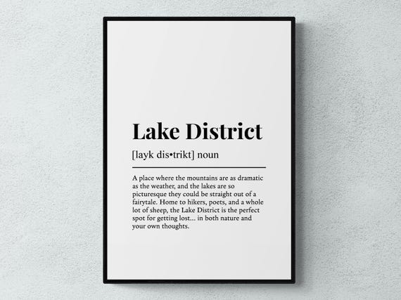 Lake District Funny Definition Place Gift Wall Art Print