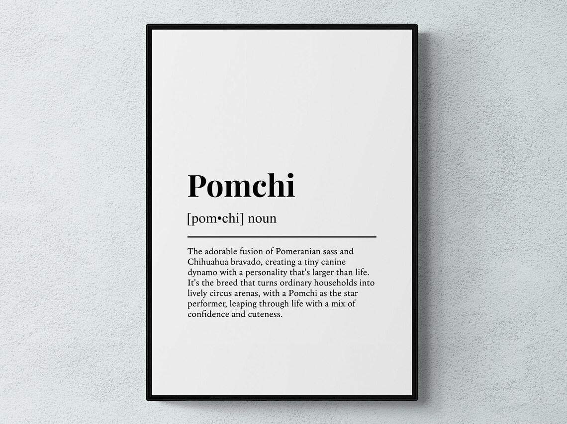 Pomchi Funny Definition Dog Wall Art Print, Dog Humor