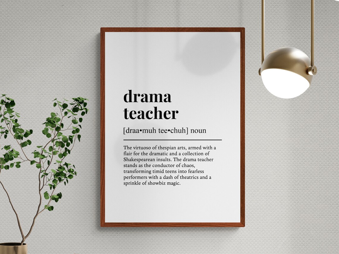 Drama Teacher Funny Definition Gift Poster Print - Image 3