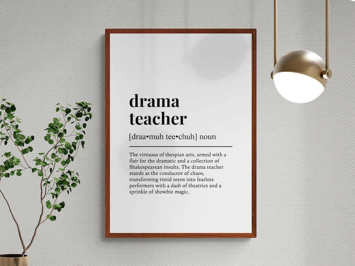 Drama Teacher Funny Definition Job Work Gift Wall Art Print - Image 3