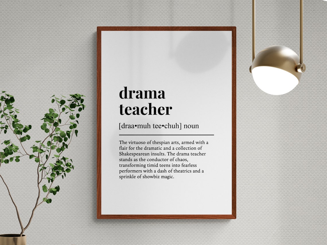 Drama Teacher Funny Dictionary Definition Typography Gift Wall Art - Image 3