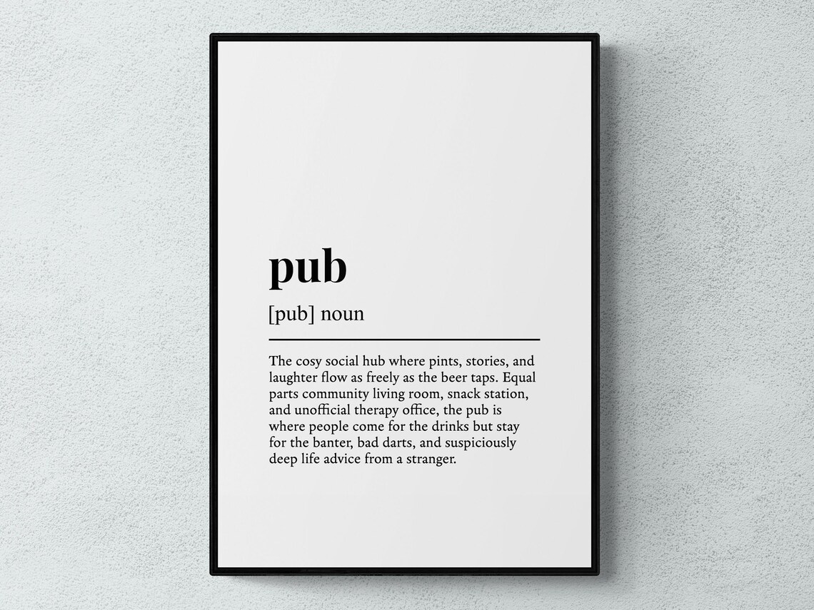 Pub Funny Definition Gift Wall Art Print