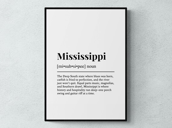 Mississippi Funny Definition Usa Gift Wall Art Print