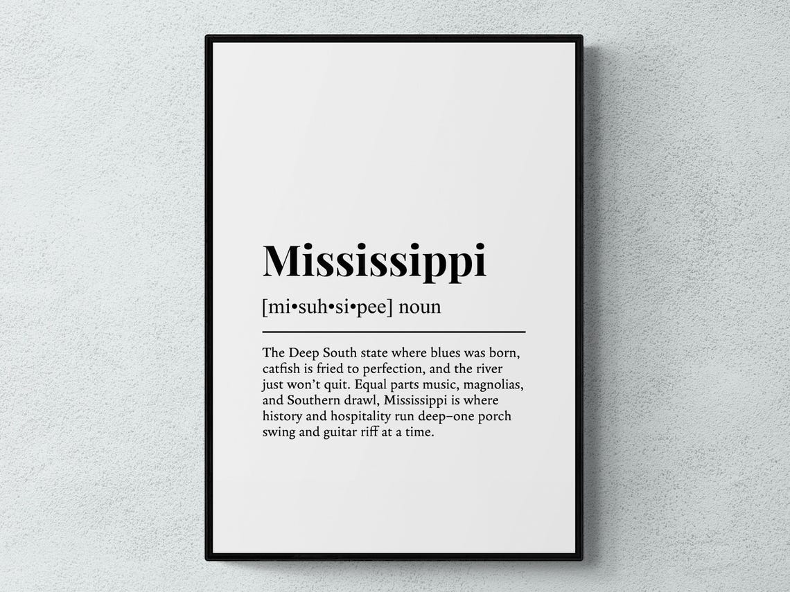 Mississippi State Funny Definition Deep South Blues Magnolia Poster
