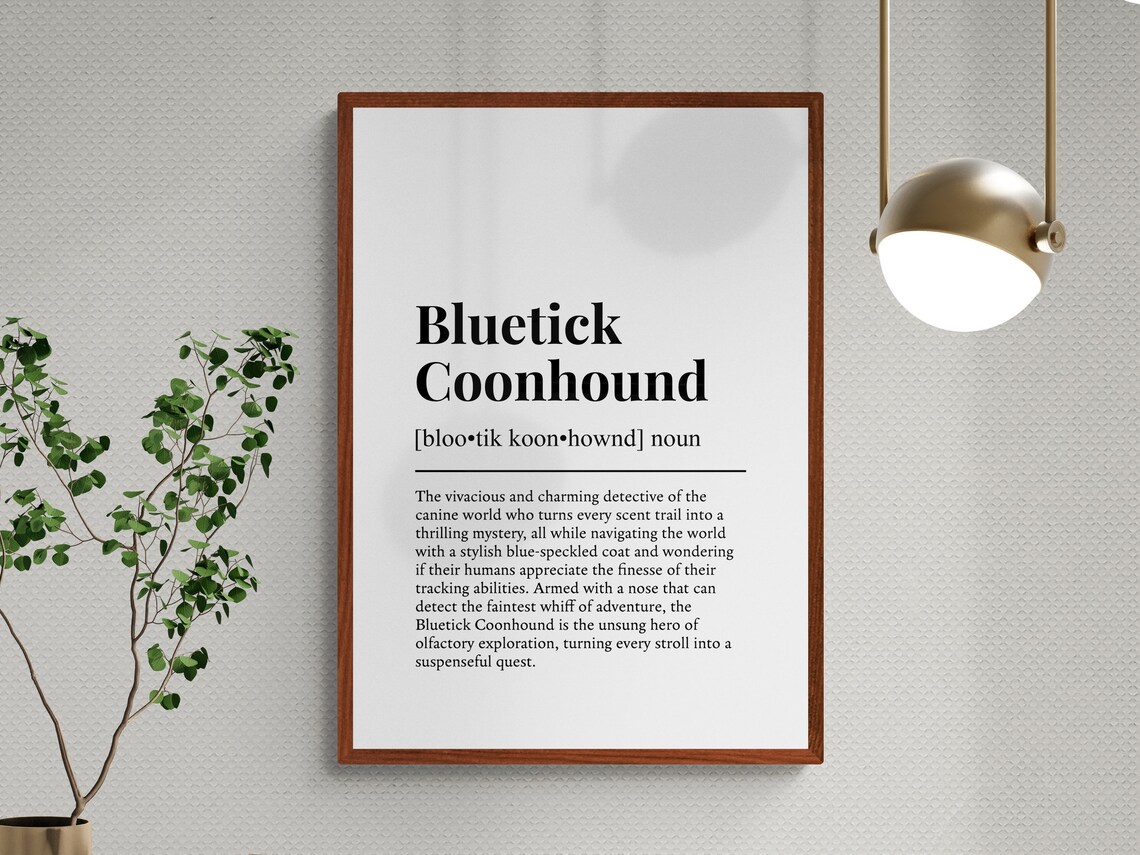 Bluetick Coonhound Funny Definition Art Print - Image 3
