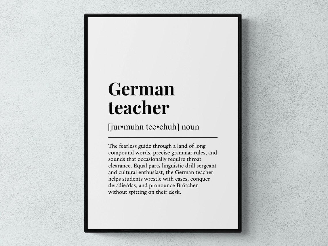 Funny German Teacher Definition Art Print