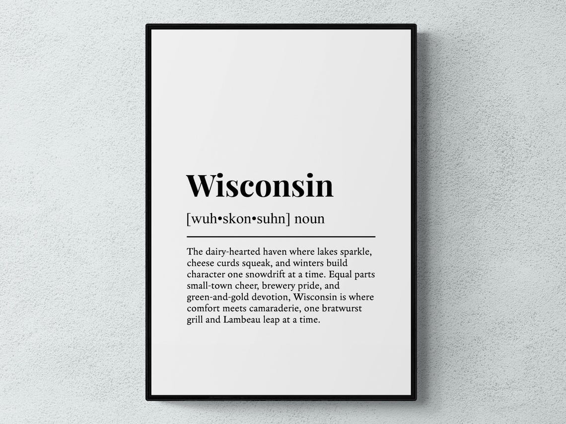 Wisconsin Funny Dictionary Definition Dairy State Humor Poster
