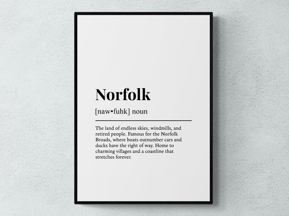 Norfolk Funny Definition Typography Poster Print