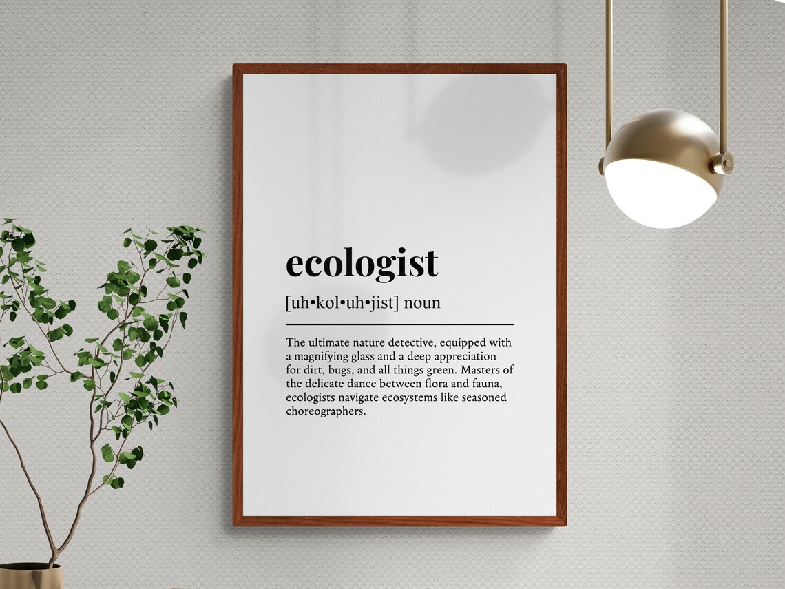 Ecologist Funny Definition Humor Typography Art Print - Image 3
