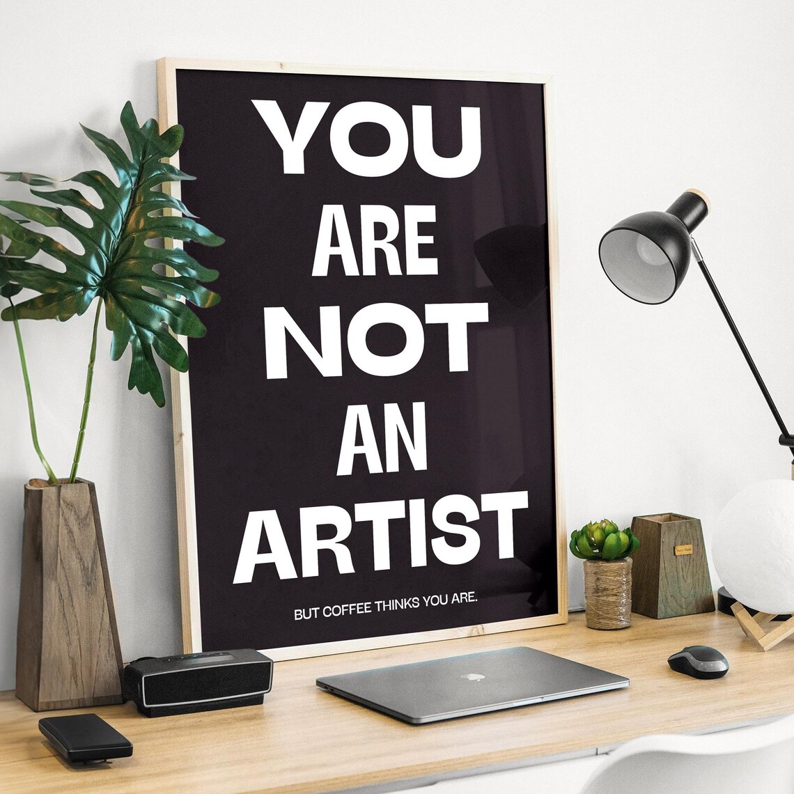 You Are Not An Artist, Minimalist Typography
