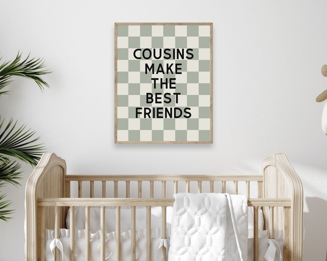 Cousins Make The Best Friends Sage Green Checkered Kids Room Wall Art - Image 2