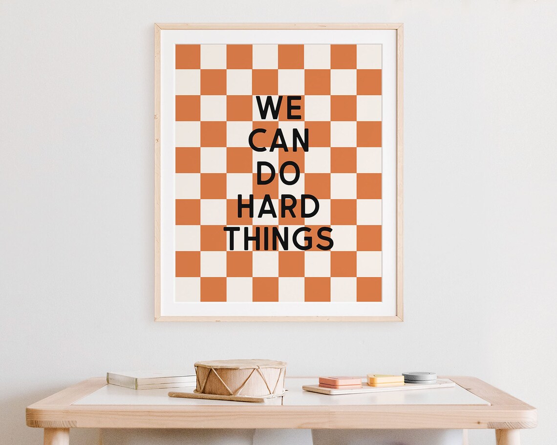 We Can Do Hard Things Wall Art Growth Mindset Classroom Decor Orange Retro Checkered Decor Trendy Kids Positive Affirmation Art - Image 5
