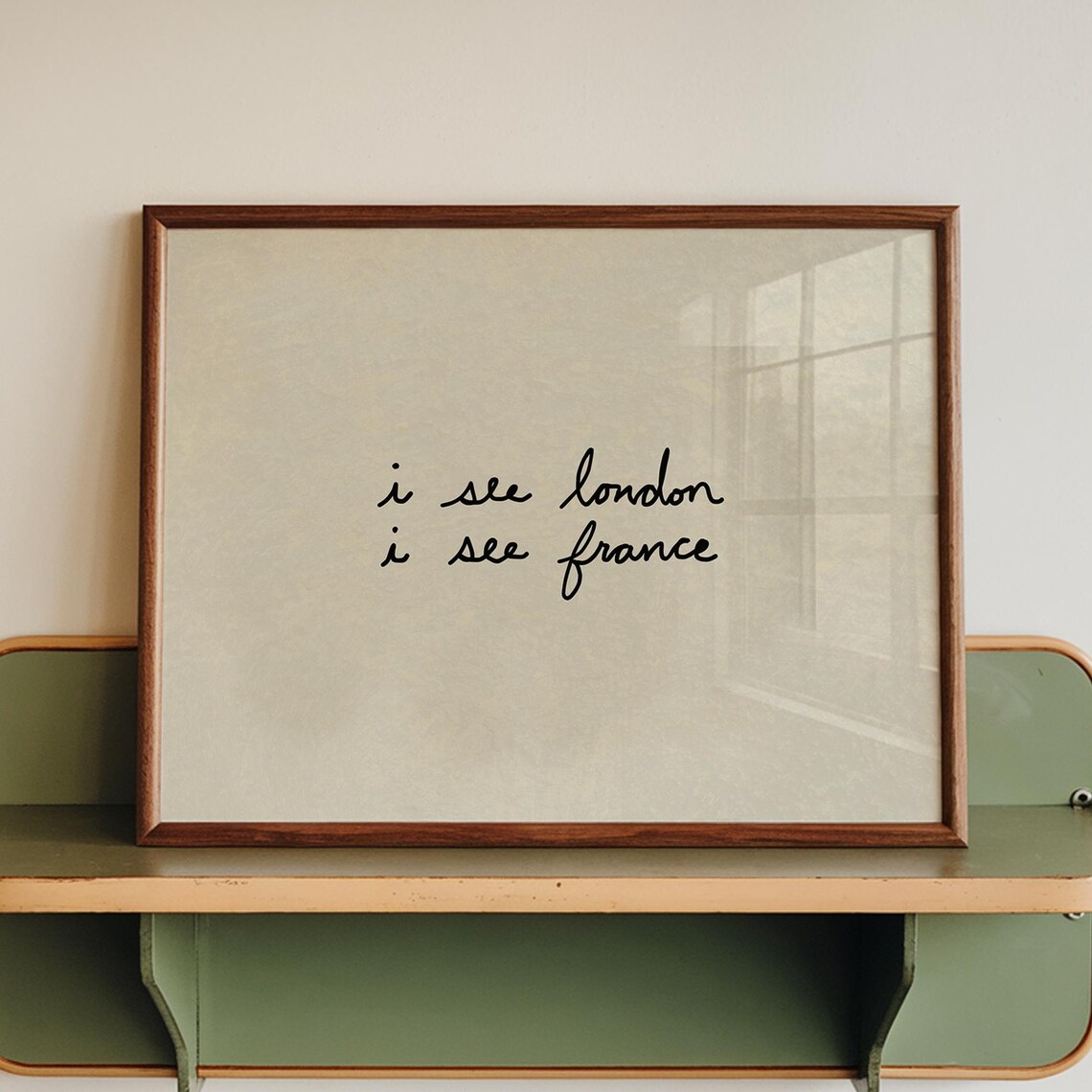 I See London France Typography Travel Poster