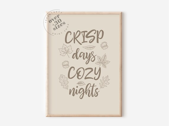 Crisp Days Cozy Nights Neutral Beige Fall Leaf Script Wall Print
