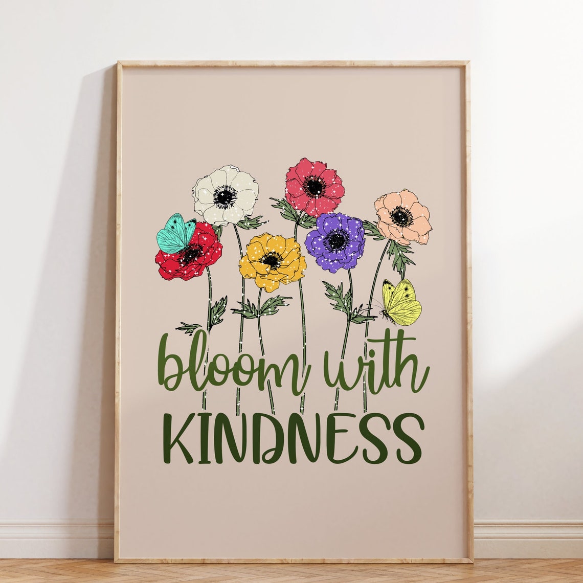 Bloom With Kindness Colorful Anemone Butterfly Floral Poster
