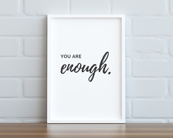You Are Enough Minimalist Black Script Affirmation Quote Wall Poster