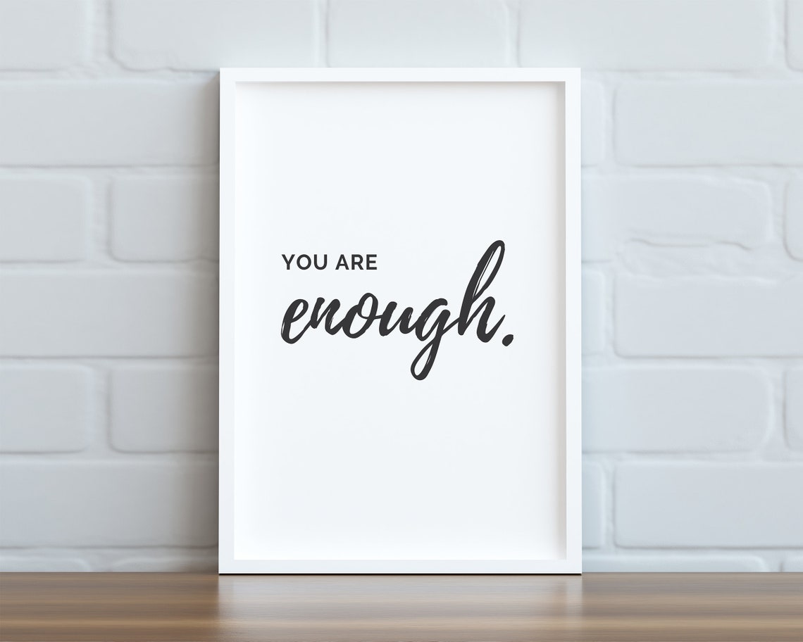 You Are Enough Minimalist Black Script Affirmation Quote Wall Poster