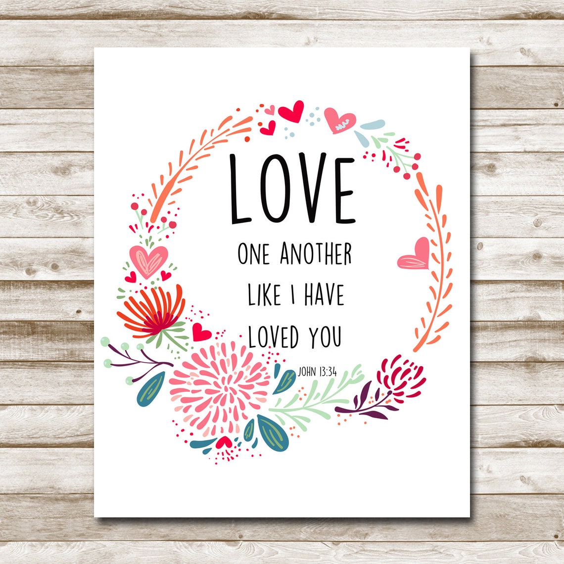 Love One Another Like I Have Loved You John 1334 Scripture Wall Art - Image 4