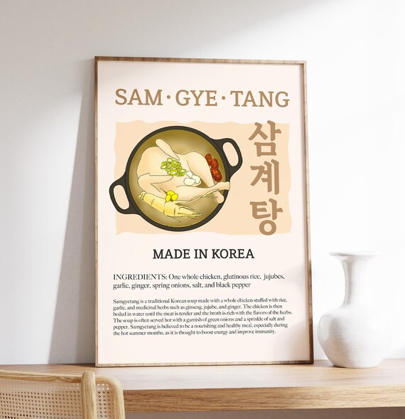 Samgyetang Korean Ginseng Chicken Soup Recipe Kitchen Poster