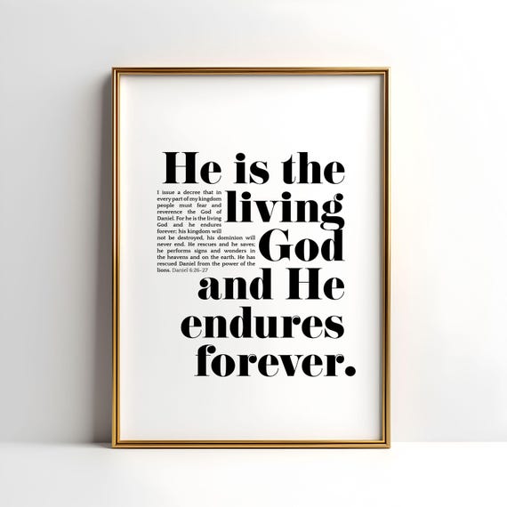 Daniel 6 26 27 Print He Is The Living God Christian Poster Encouraging Bible Verse Poster For Home Church Decor Nursery Kids Room Decor