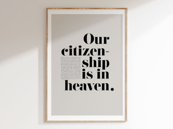 Philippians 3:20 Our Citizenship Is In Heaven Bible Verse Poster Decor