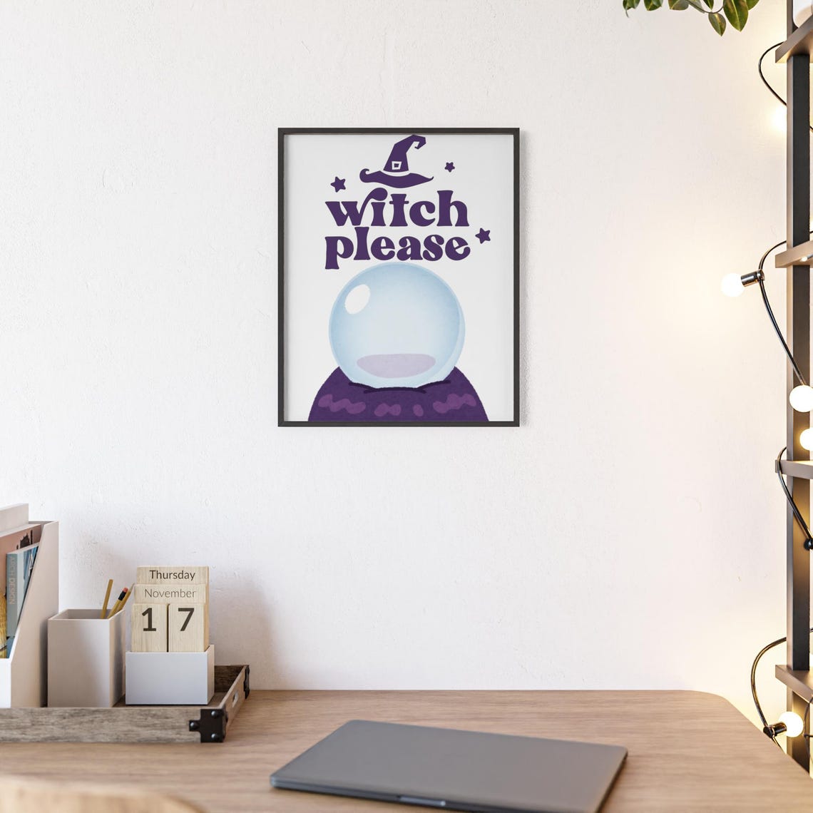 Witch Please Purple Crystal Ball Funny Halloween Saying Poster - Image 2