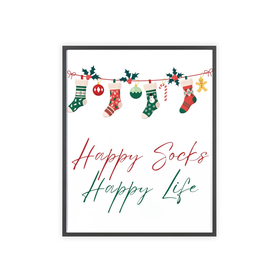 Happy Socks Happy Life Stocking Garland Funny Christmas Poster - Image 3