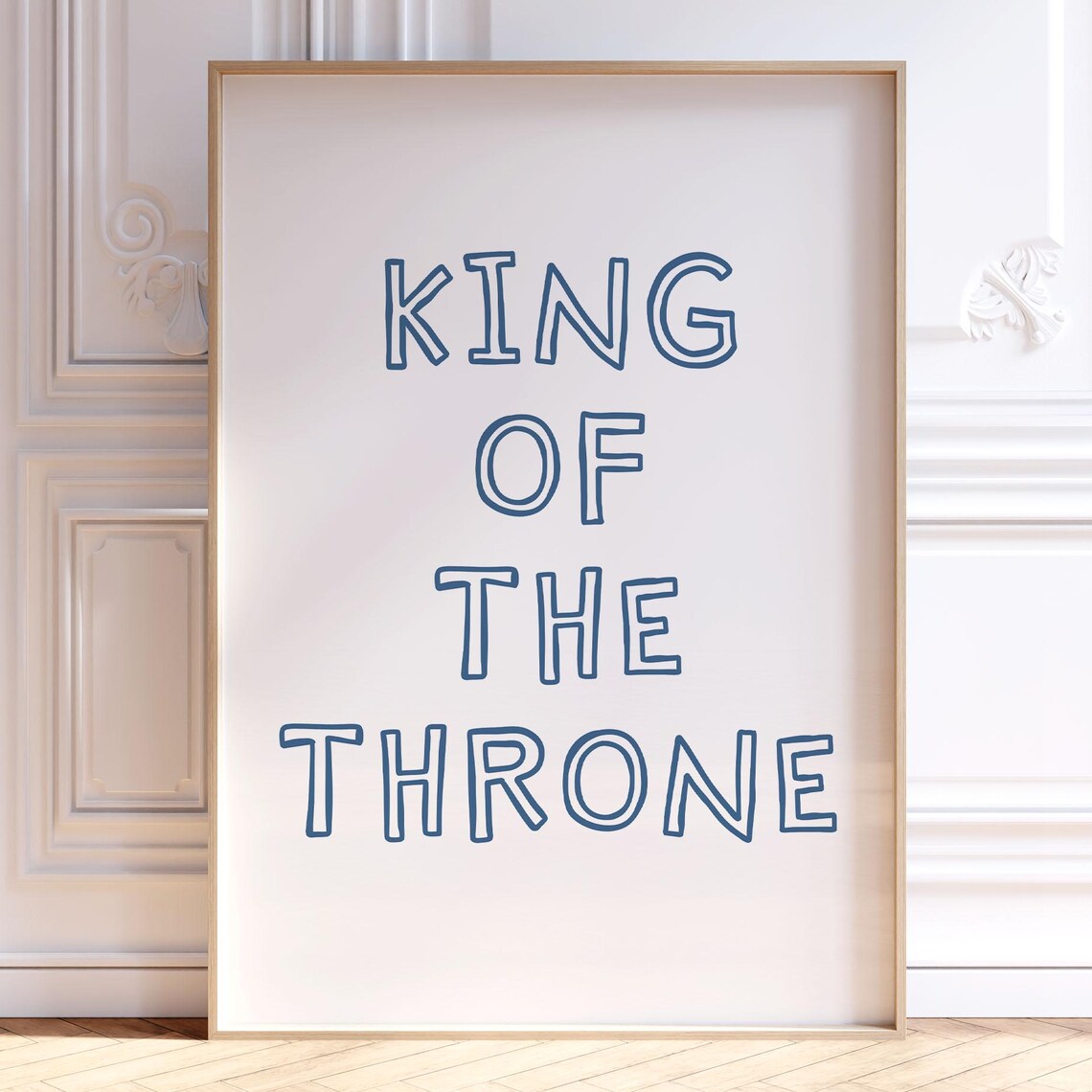 King Of The Throne Funny Bathroom Navy Hand Lettering Wall Print