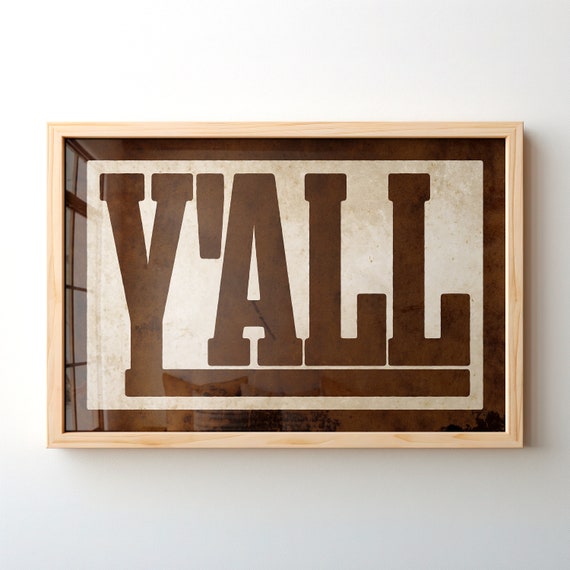 Instant Yall Typography Print Gift For Home Rustic Wall Art Housewarming Gift Farmhouse Decor Western Leather Poster