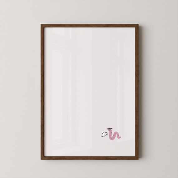 Can I Help Funny Pink Worm Minimalist Cute Animal Art Poster