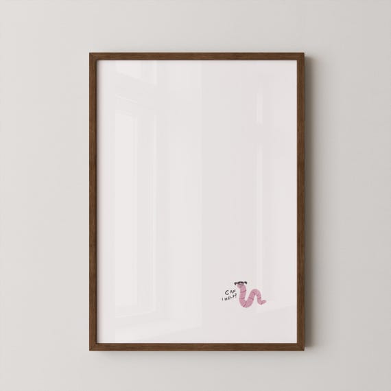 Can I Help Print Funny Worm Art Wall Gallery